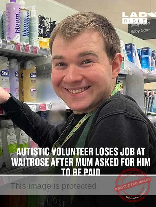 Autistic Man Denied Paid Job at Waitrose After Years of Unpaid Work Experience