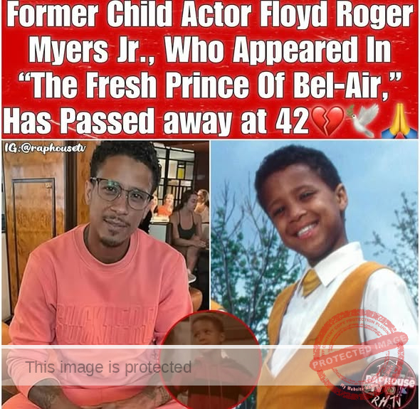 Floyd Roger Myers Jr. Death and Obituary: Former Child Actor who Appeared in “The Fresh Prince of Bel-Air” Has Passed Away at 42