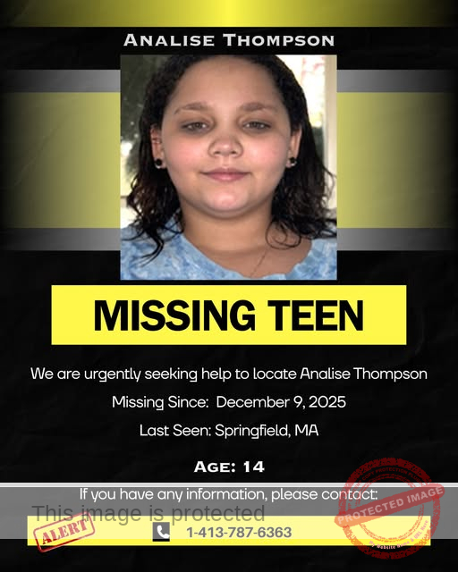 Missing Person Alert: 14-Year-Old Analise Thompson Missing from Springfield, Massachusetts