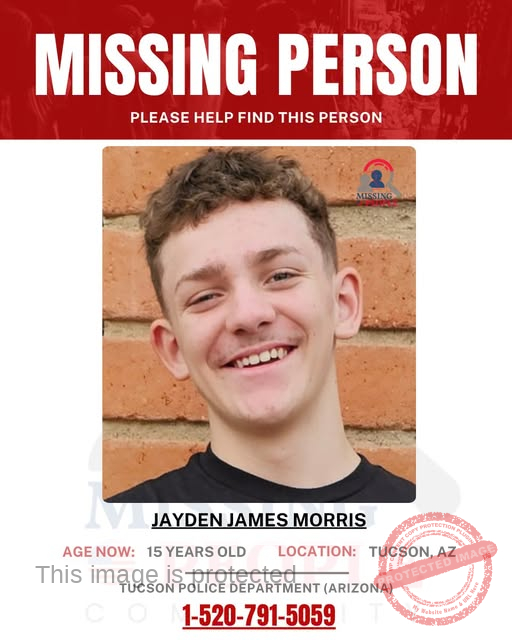 Missing Person Alert: 15-Year-Old Jayden James Morris Disappears in Tucson, Arizona